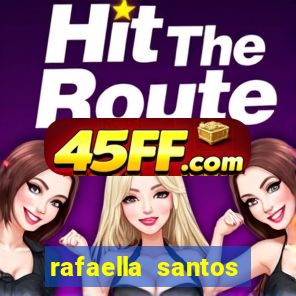 rafaella santos trans blog